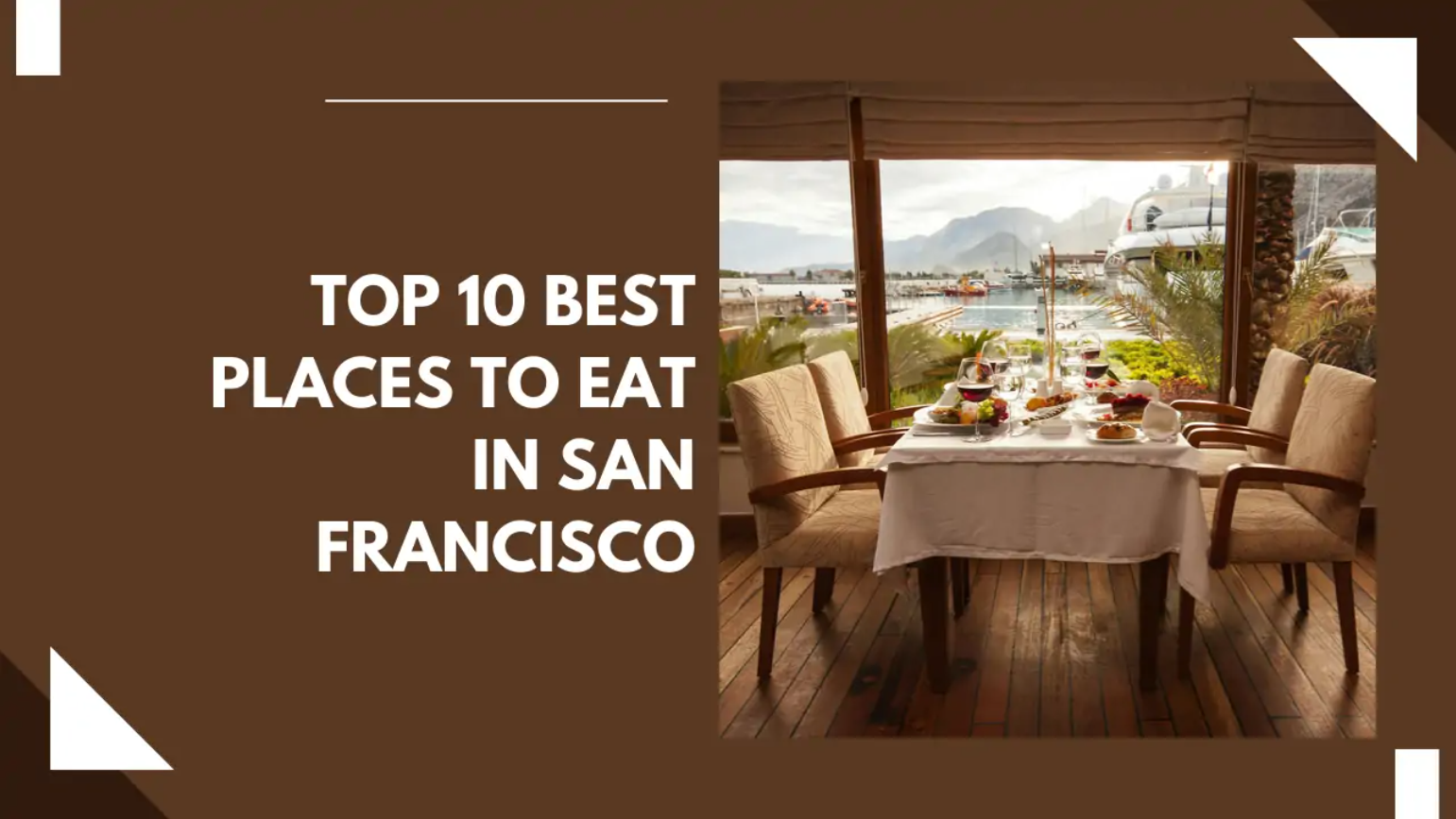top 10 places to eat in san francisco