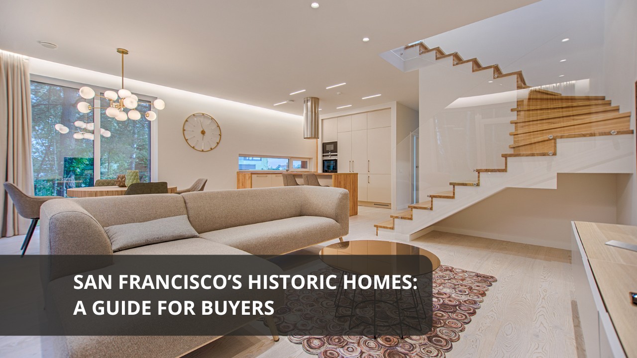 San-Francisco-Historic-Homes---A-Guide-for-Buyers