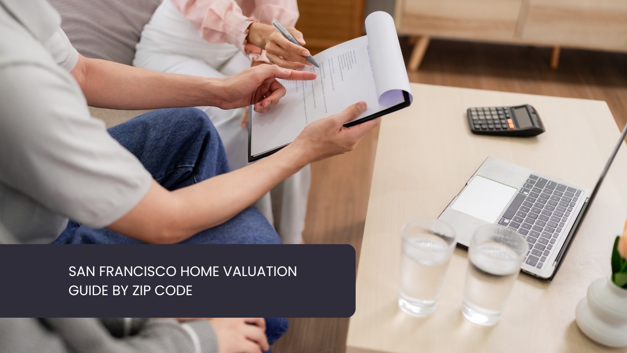 San-Francisco-Home-Valuation-Guide-by-Zip-Code