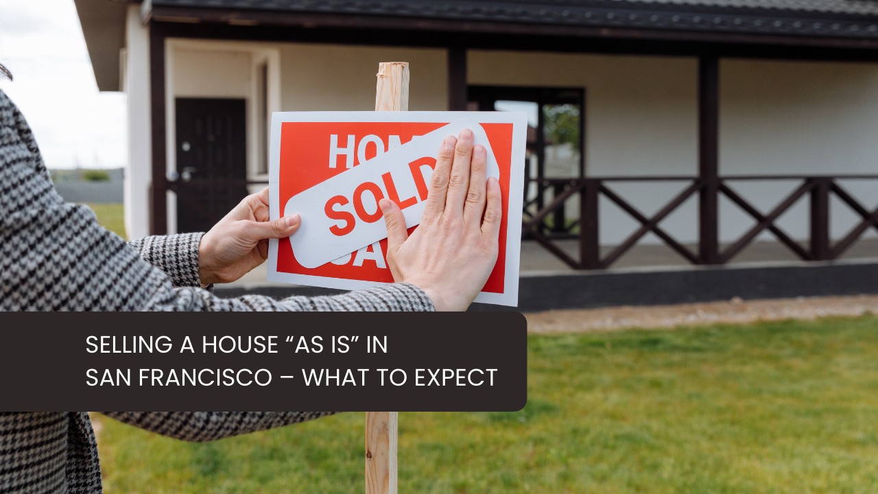 Ms. San Francisco Real Estate Selling a House As Is in San Francisco ...