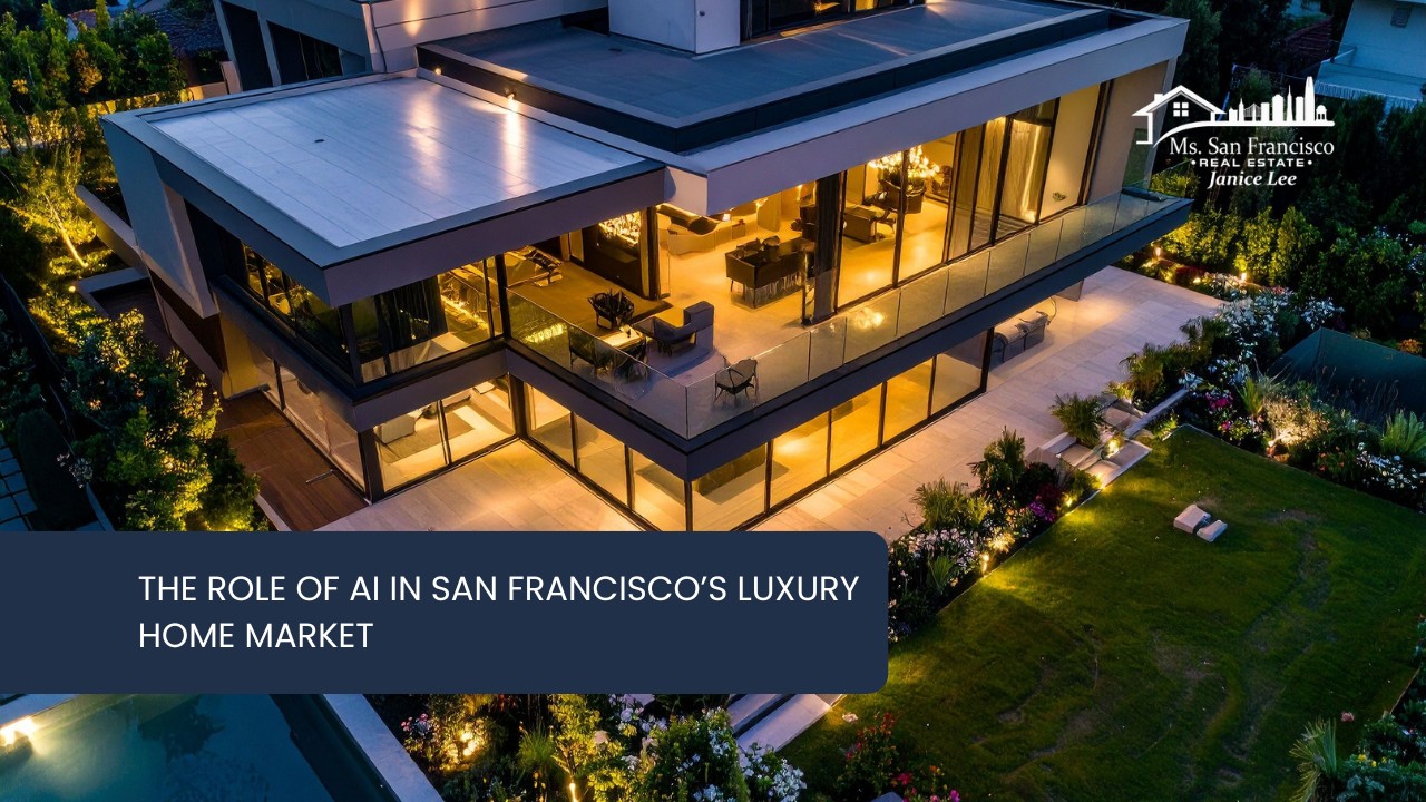 The-Role-of-AI-in-San-Franciscos-Luxury-Home-Market